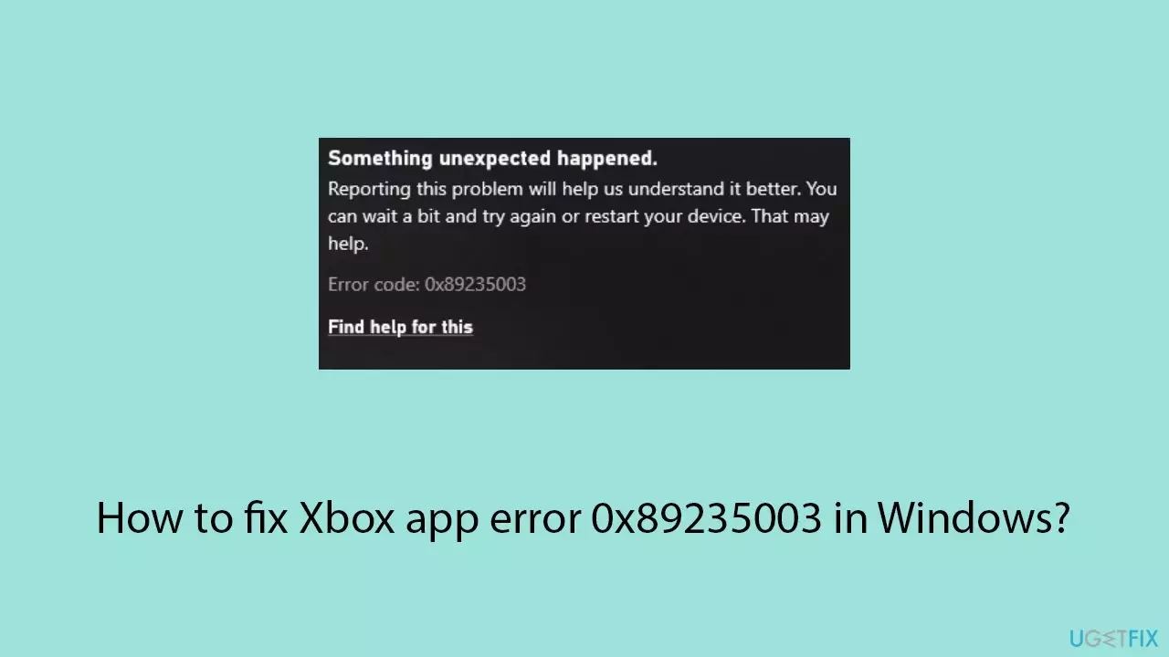 win11中Xbox下载游戏失败提示错误代码0x89235003怎么修复?插图